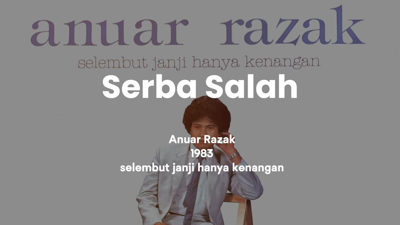 Serba Salah - Anuar Razak (LP Remastered)