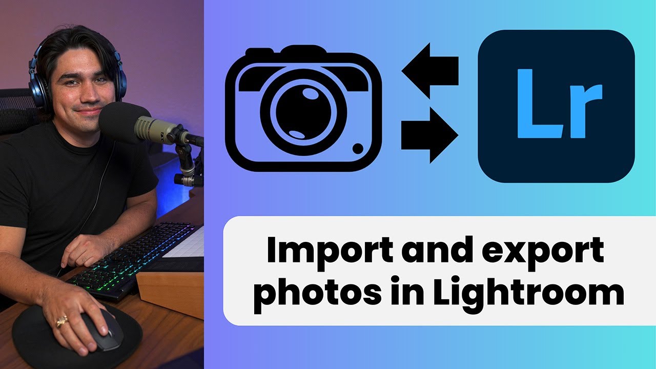 How to Import & Export Photos in Adobe Lightroom