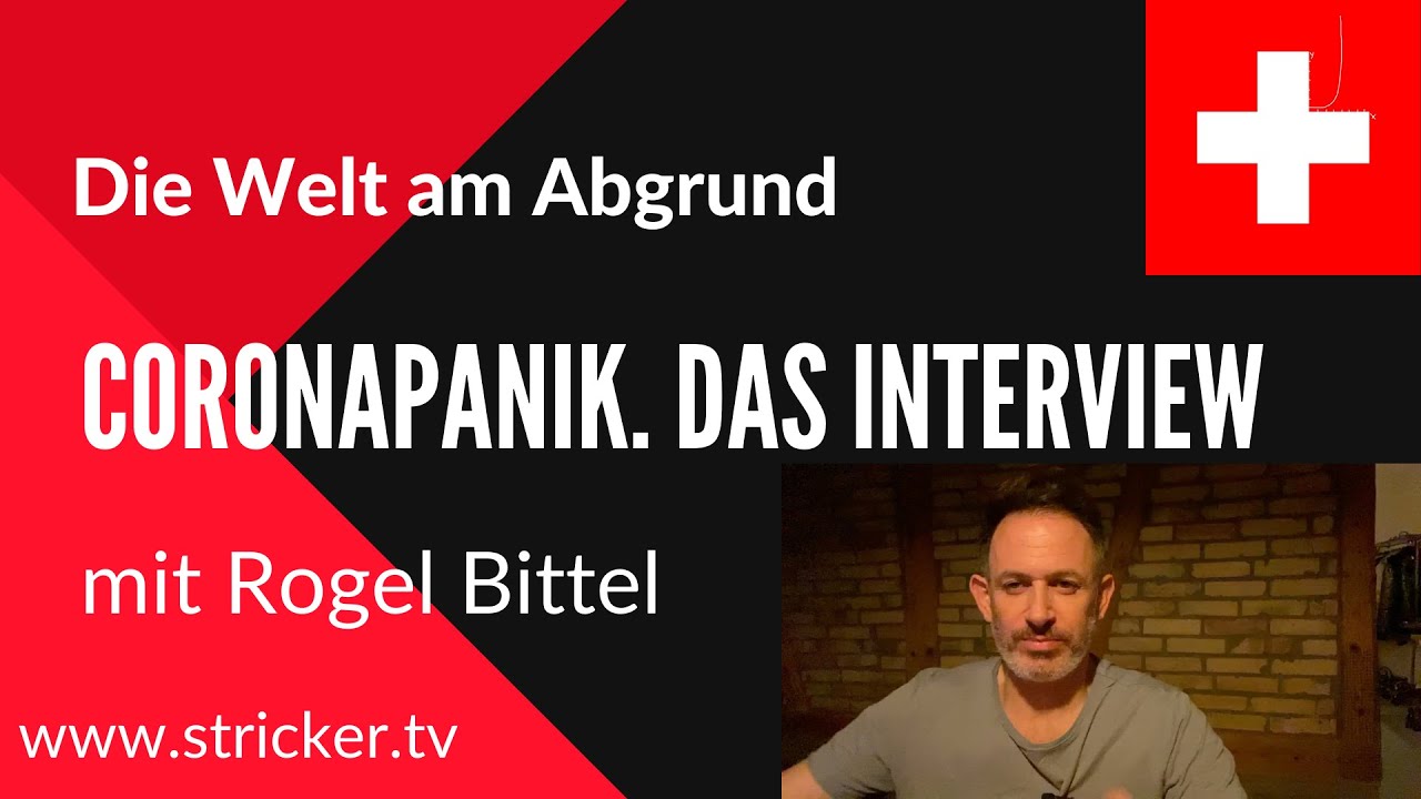 Mein Interview über die alles vernichtende Coronapanik - mit Roger Bittel