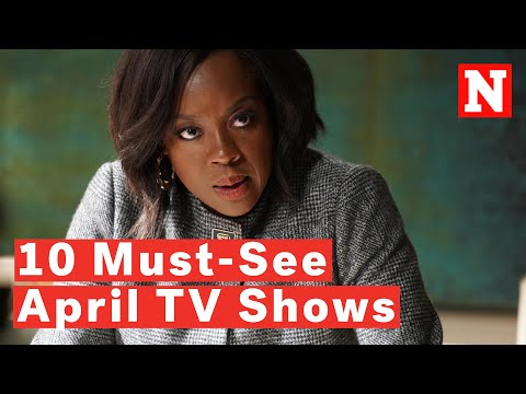 10-must-see-tv-shows-to-watch-this-april