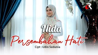 NIDA - PERSEMBAHAN HATI ( Official Video )