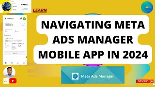 Navigating Meta Ads Manager Mobile App in 2024 - New Interface on Meta Ads Manager screenshot 5