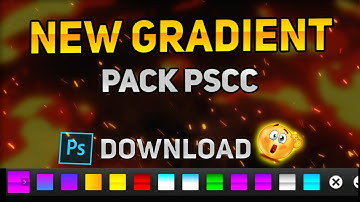 NEW GRADIENT PACK PSCC 2022 | How To Add Gradients InPscc Android | Best gradient pack