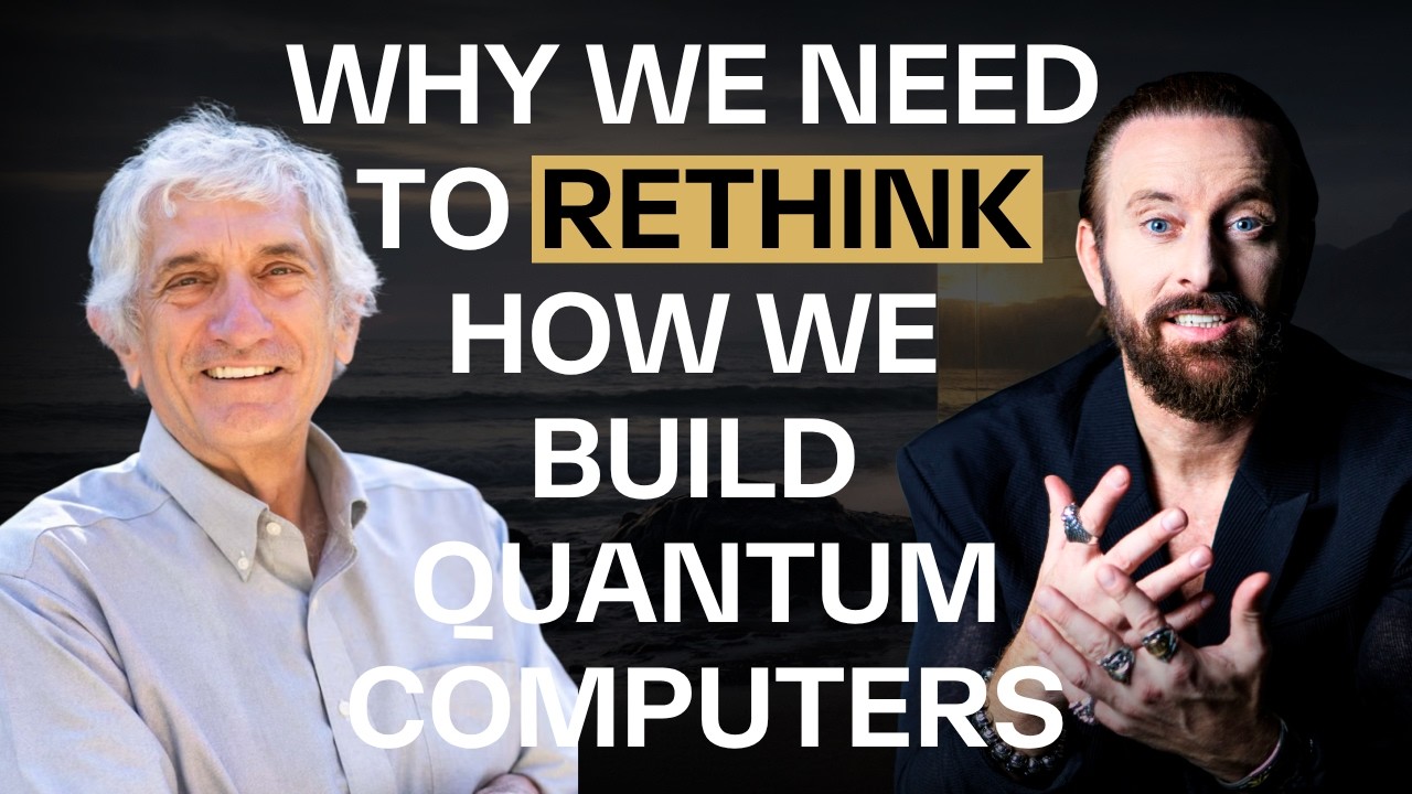 Why We Need To Rethink How We Build Quantum Computers - YouTube