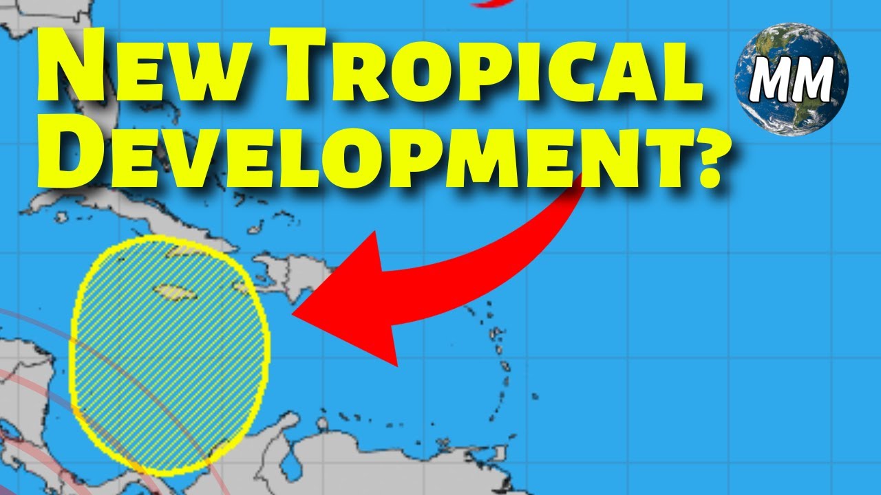 NEW Tropical Development Possible in the Caribbean & Flood Threat for ...