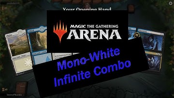 MTG Arena - Infinite Mono-White Combo