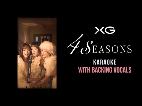 Cover XG - 4 SEASONS KARAOKE [WITH BACKING VOCALS]