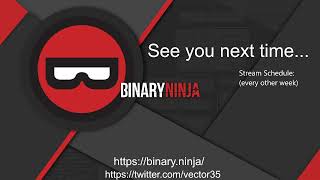Binary Ninja Live Stream: July 29 (Offsite Q&A and plugin)