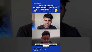 🎙️The ENDLESS Borrowing Capacity Strategy | Podcast Episode 180 👇 #propertyinvestment