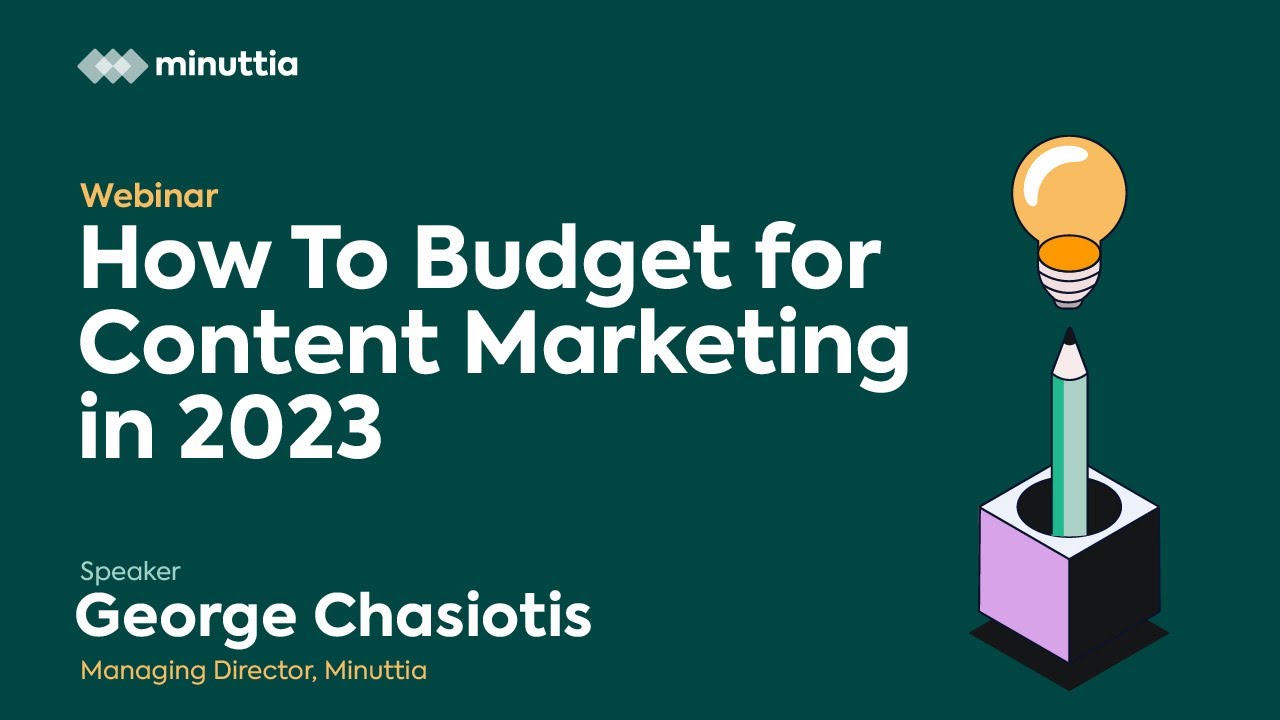 Webinar: How to Budget for Content Marketing in 2023