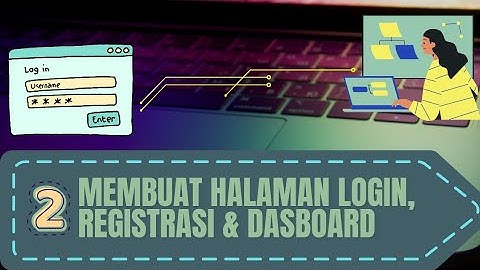 Part 2 Aplikasi Kasir Halaman Login, Registrasi dan Admin UKK 2024