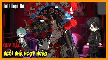 QUY TẮC NGÔI NHÀ NGỌT NGÀO Full Trọn Bộ | Quy Tắc Kinh Dị Sinh Tồn | A Mộc Sub