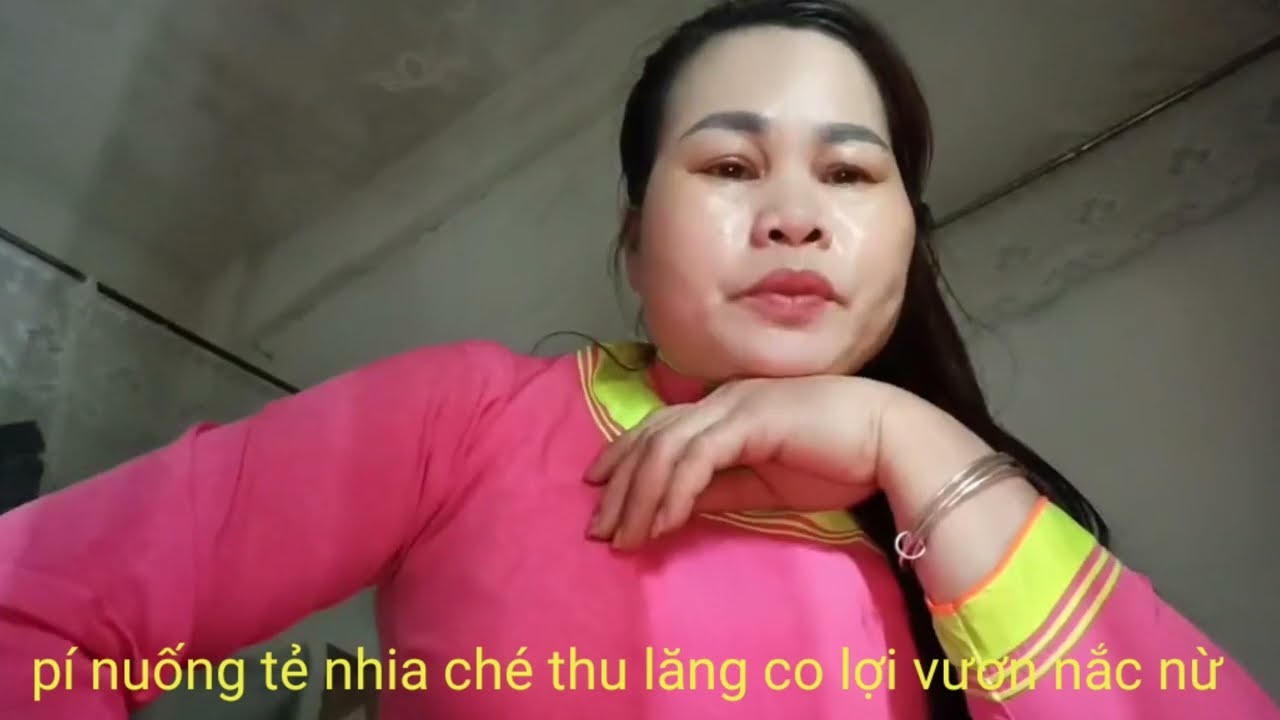 Hát tiếng giáy | vươn nắc nừ | A lợi