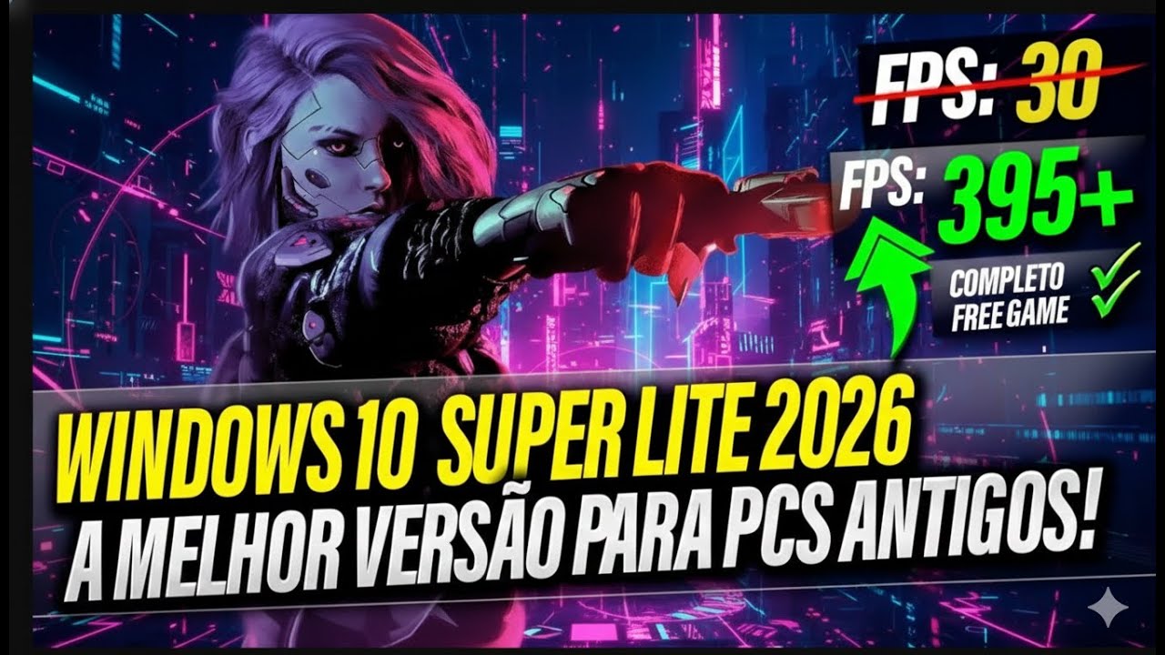 WINDOWS 10 TURBO SUPER LITE 2026 - A MELHOR VERSÃO PARA PCS ANTIGOS!