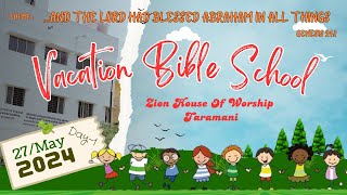 V.B.S Vacation Bible School || Day-1 || 27-May-2024 ll Session-2 ||#JS Hebron followship
