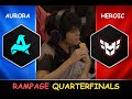 ELIMINATION MATCH RAMPAGE QUARTERFINALS - AURORA VS HEROIC BS4 DOTA 2
