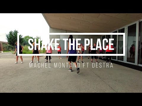 SHAKE THE PLACE - Machel Montano ft Destra - Vamos Zumba - Ludivine LIPARI