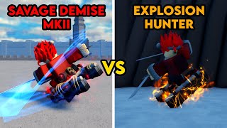 Savage Demise MKII VS Explosion Hunter | UAOT