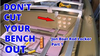 Jon Boat Rod Locker Install Pt.1 Complete StepByStep Process {Jon Boat to Bass Boat Conversion}