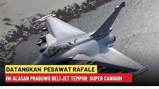 Menhan RI Prabowo Borong Pesawat Rafale 42 Unit buatan Prancis