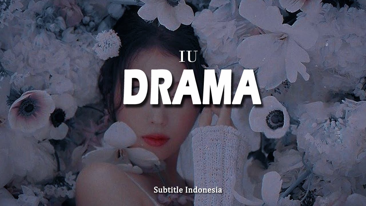 IU - DRAMA // Lirik Terjemahan Indonesia