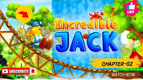 Incredible Jack: Level-2 Walkthrough ( ios, Android) Mobile gameplay