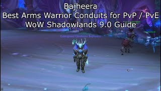 Best Arms Warrior Conduits for PvP / PvE (Overview) - WoW Shadowlands 9.0 Warrior Guide