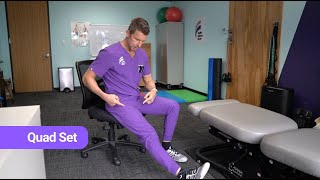 Quad Set | Knee Rehab | Knee Surgery Exercises