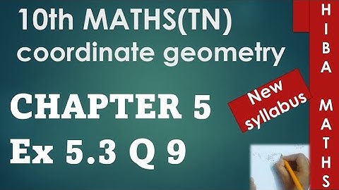 10th maths chapter 5 exercise 5.3 question 9 tn samacheer hiba maths