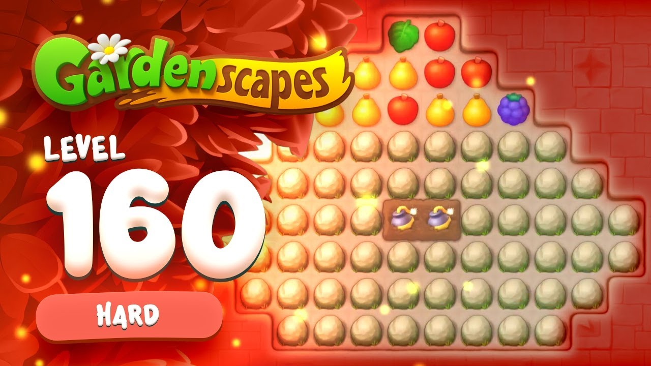 Gardenscapes - Hard Level 160