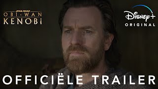 Obi-Wan Kenobi Officiële Trailer Disney
