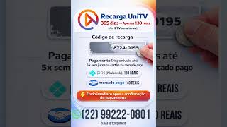 UNITV RECARGA $130 365 DIAS #btv #unitv #eppicinema #iptv #tvexpress #duna #youcine #htv #tvbox