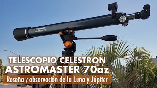 Celestron AstroMaster 70AZ - Reseña, ensamblaje y pruebas | AG Astronomía