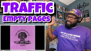 Video thumbnail of "Traffic - Empty Pages | REACTION"