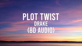 Celebrity Drake - Plot Twist [8D AUDIO] 🎧 Net Worth