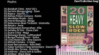 20 Lagu Heavy Slow Rock Malaysia Part .5 Full Album