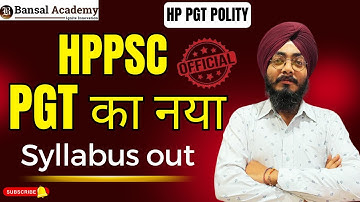 HPPSC PGT POLITY | 2024 Official Syllabus Out | Discussion | Bansal academy