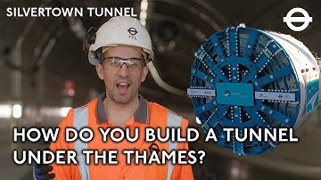 How do you build a tunnel under the Thames? | Transport for London