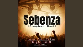 Sebenza amapiano Rock