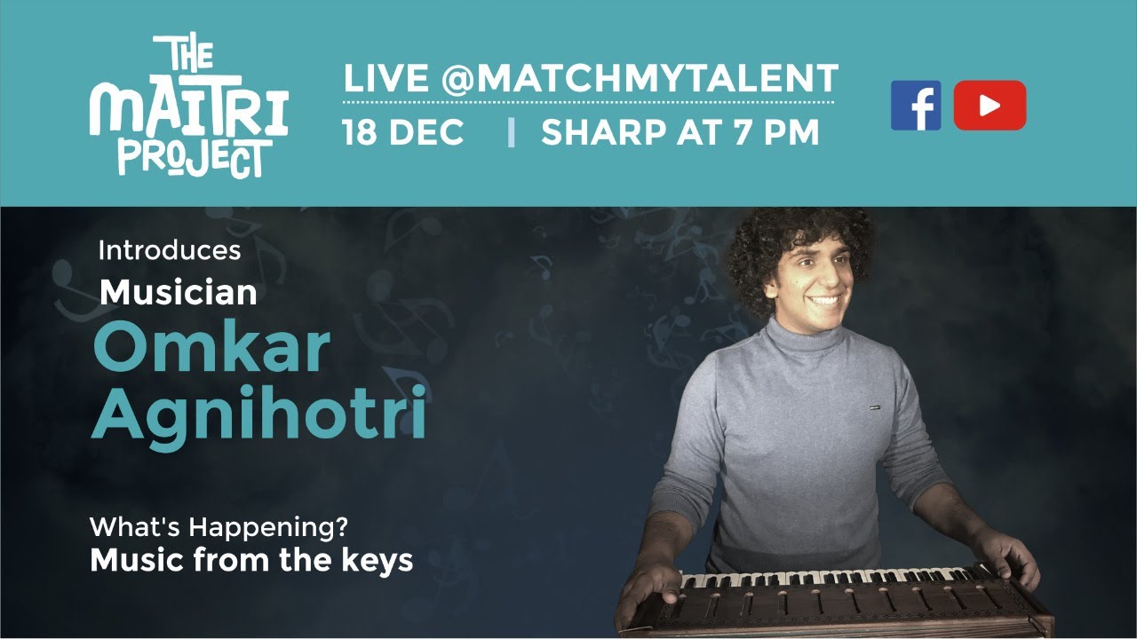 The Maitri Project | Omkar Agnihotri