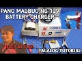 HOW TO MAKE 12 VOLTS BATTERY CHARGER STEP BY STEP (TAGALOG TUTORIAL)