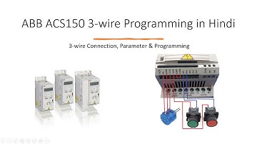 ABB ACS150 Drive 3- Wire Macro Programming in Hindi