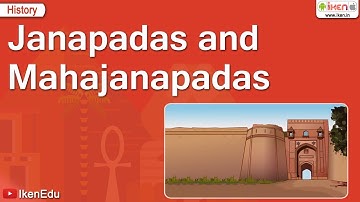 Janapadas and Mahajanapadas | History | iKen | iKenEdu | iKenApp