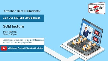 Last-minute Exam Tips on SOM for Sem-III Students