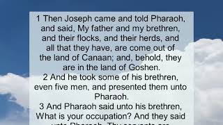 Genesis Ch 47 summary and read together