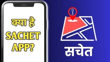 What is the Sachet App? | NDMA Alerts | CAP System.