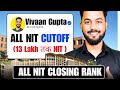 Good News😍✅|JEE Main 2026 Rank vs College|All Nit Closing Rank 2026 |All Nit CSE Cutoff
