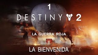 Destiny 2 - Episodio 1 - La Bienvenida...Gameplay.