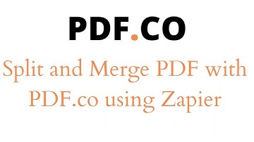 Split and Merge PDF with PDF.co using Zapier
