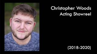 Christopher Woods Acting Showreel